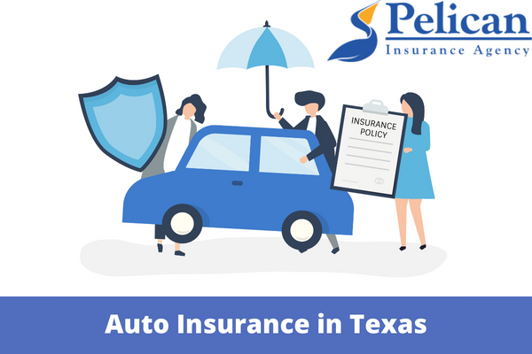 Auto Insurance in Texas: What You Need to Know