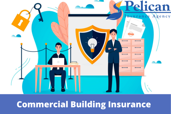 Commercial Building Insurance Coverage