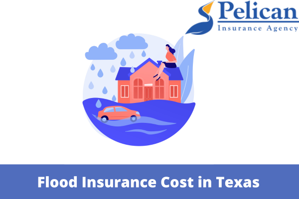 How Much Does Flood Insurance Cost in Texas