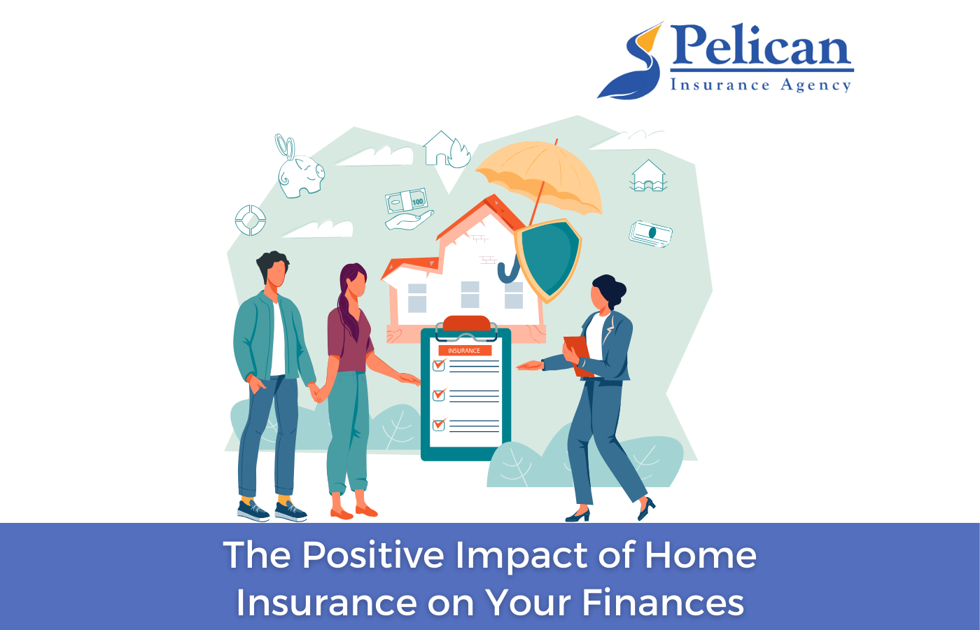 The Positive Impact of Home Insurance on Your Finances