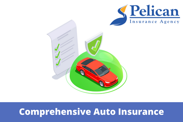 What Is Comprehensive In Auto Insurance